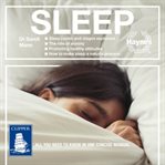 Sleep : All you Need to Know in One Concise Manual cover image
