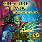 Creature of havoc: the monster of dree cover image