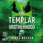 The Templar brotherhood cover image