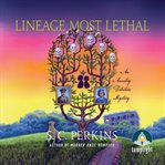 Lineage most lethal cover image