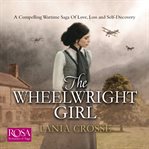 The Wheelwright Girl cover image