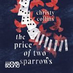 The Price of Two Sparrows cover image