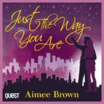 Just the Way You Are cover image
