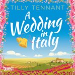 A Wedding in Italy : From Italy with Love Series, Book 2 cover image