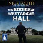 The bodies at Westgrave Hall cover image