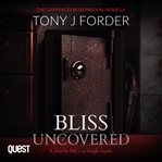 Bliss uncovered cover image