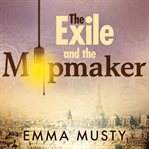 The exile and the mapmaker cover image