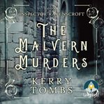The Malvern Murders : Inspector Ravenscroft Series, Book 1 cover image