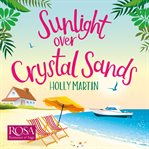 Sunlight over crystal sands cover image