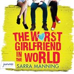 The worst girlfriend in the world cover image