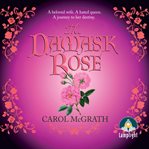 The Damask Rose cover image