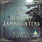 The Ledbury Lamplighters : Inspector Ravenscroft Detective Mysteries Series, Book 3 cover image