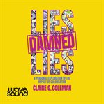 Lies, Damned Lies cover image