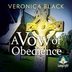 A Vow of Obedience : Sister Joan Murder Mystery Series, Book 4 cover image