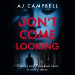 Don't Come Looking cover image