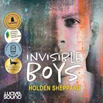Invisible boys cover image
