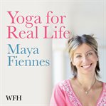 YOGA FOR REAL LIFE cover image