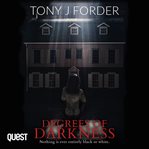 DEGREES OF DARKNESS cover image