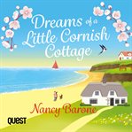 Dreams of a Little Cornish Cottage cover image