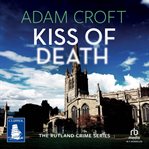 Kiss of death. Rutland crime cover image