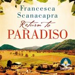 Return to Paradiso : The Paradiso Novels Series, Book 2 cover image