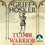 Tudor Warrior : Tudor Warrior cover image