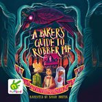 A Baker's Guide to Robber Pie cover image