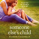 SOMEONE ELSE'S CHILD cover image