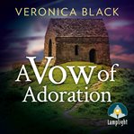 A vow of adoration. Sister Joan mystery cover image