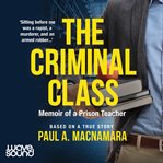 THE CRIMINAL CLASS cover image