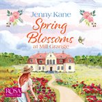 Spring blossoms at Mill Grange cover image