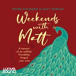 Weekends with Matt cover image