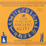 A year in the life of ancient egypt cover image