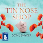 The Tin Nose Shop cover image