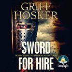 Sword for hire cover image
