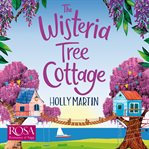 THE WISTERIA TREE OF LOVE cover image