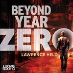 Beyond year zero cover image