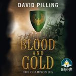 Blood and gold. Champion cover image