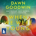 When We Were Young cover image