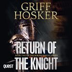 RETURN OF THE KNIGHT cover image