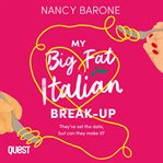 MY BIG FAT ITALIAN BREAK-UP cover image