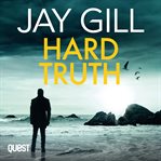 Hard Truth : Chief Inspector James Hardy cover image