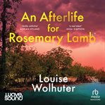 An afterlife for Rosemary Lamb cover image