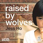 RAISED BY WOLVES cover image
