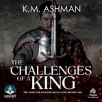THE CHALLENGES OF A KING cover image