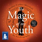 The Magic of My Youth cover image
