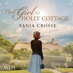 THE GIRL AT HOLLY COTTAGE cover image