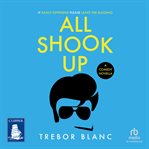 All shook up : irreverently funny and blissfully un-PC cover image