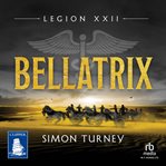 Bellatrix : Legion XXII cover image
