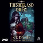 The Spider and The Fly : A Chronicles of Breed Novel cover image
